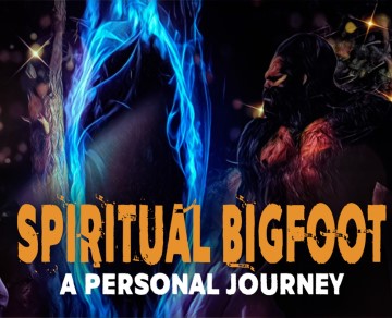 Spiritual Bigfoot
